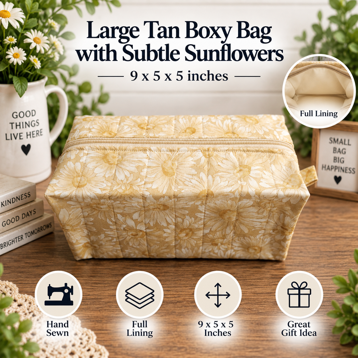 A large tan boxy bag with a subtle sunflower print, shown on a wooden table with decorative props and text overlays highlighting its size (9 x 5 x 5 inches), full lining, hand-sewn quality, and gift idea appeal.