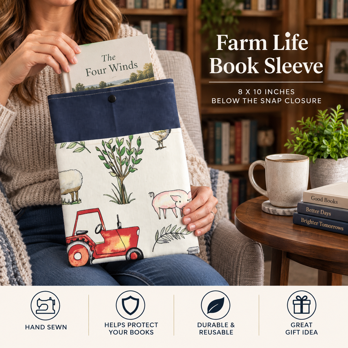 A person seated in a cozy indoor setting holds a fabric book sleeve featuring a cream background with illustrated farm animals, plants, and a red tractor, plus a navy top flap. Text on the right reads 'Farm Life Book Sleeve' with size and feature callouts, and a bottom strip highlights hand sewn construction, book protection, durability, and gift appeal.