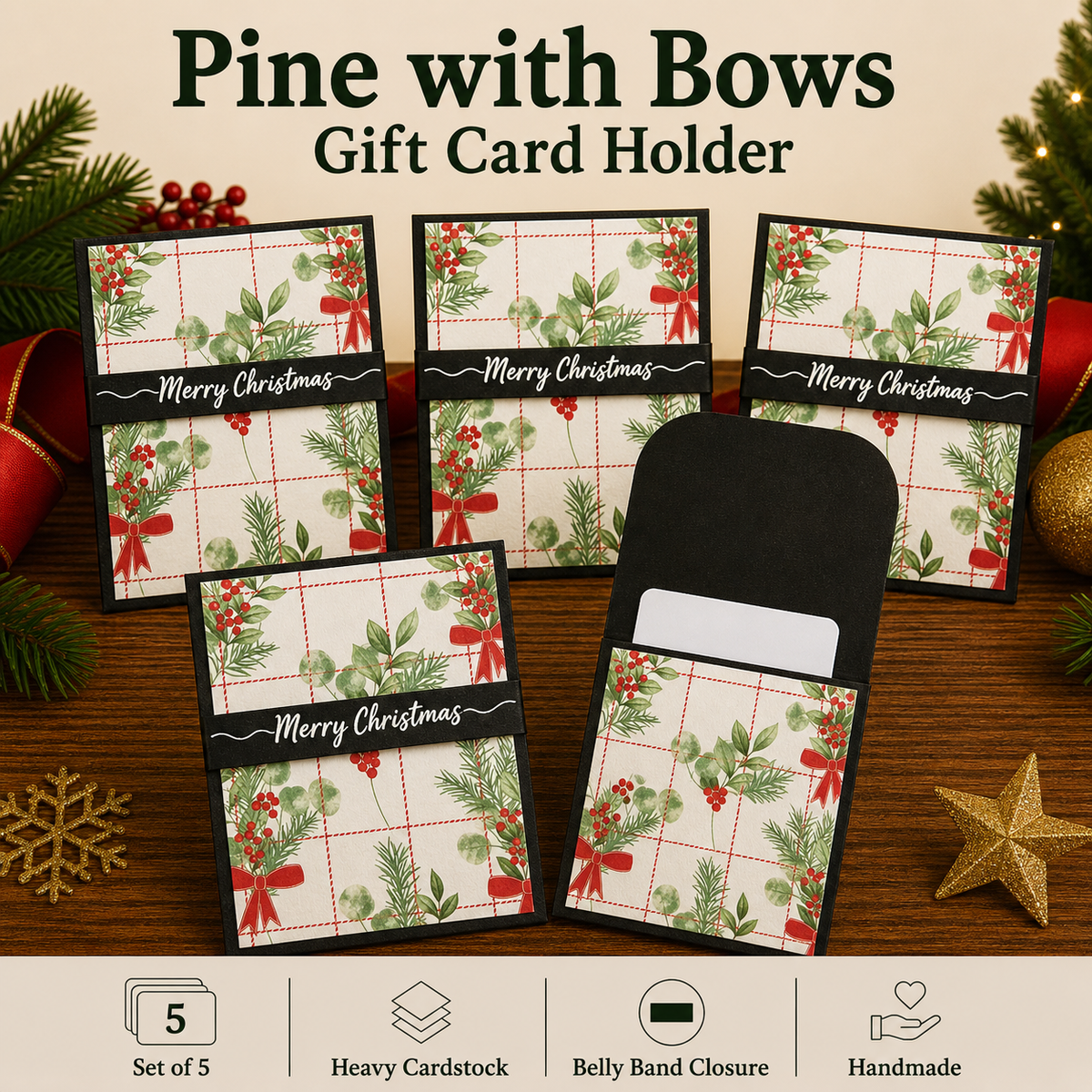 Five Christmas-themed gift card holders made from pine branches with red bows, shown on a wooden surface with holiday decorations. The set includes five square holders with a 'Merry Christmas' banner and one open holder showing a white card slot.