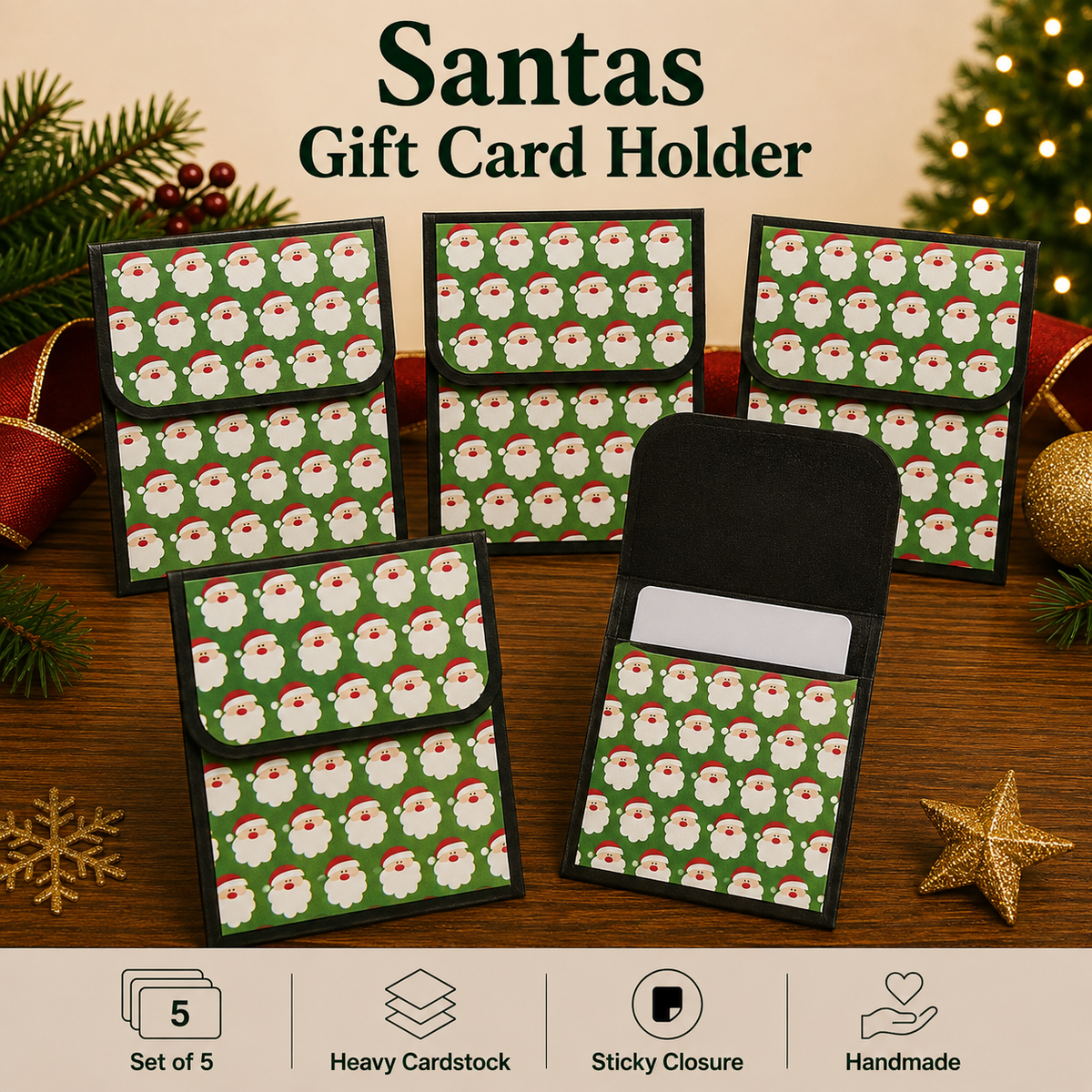 Five Santa-themed gift card holders arranged on a wooden surface with holiday decorations. The holders feature a green background with a repeating white Santa face pattern outlined in red, black edges, and one open holder showing a card slot.