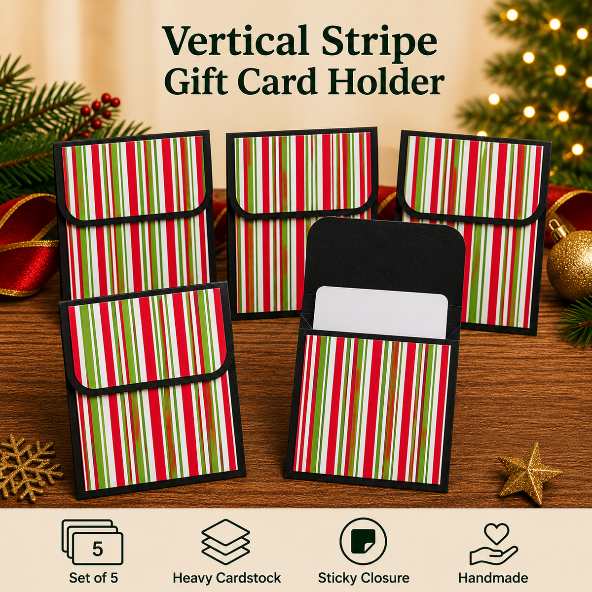 Five vertical striped gift card holders with black borders are arranged on a wooden surface with holiday decorations in the background. One holder is open, showing a white card insert.