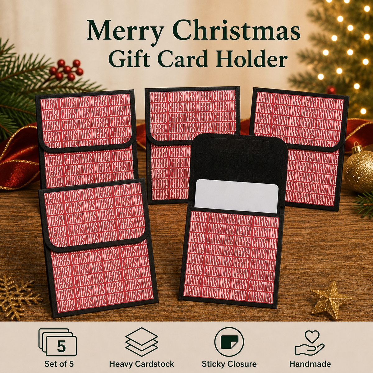 Five Christmas-themed gift card holders arranged on a wooden surface with holiday decorations in the background. The holders are black with red and white 'Merry Christmas' patterned inserts and a white sticky closure.